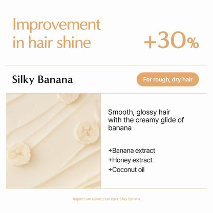 LILYEVE Repair:TURN GELATO Hair Pack Silky Banana 200mL